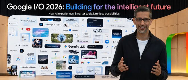 谷歌AI全家桶深夜爆更:Gemini 3.5新王登场,数十亿人搜索变天,AI眼镜终于来了